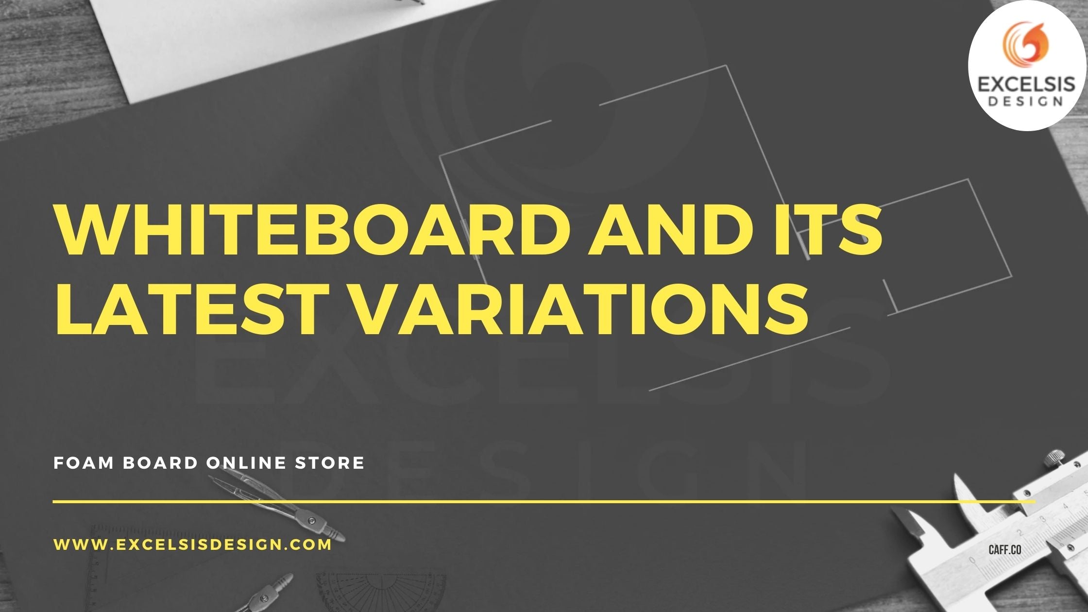 Educate yourself on White Foam Core Board – Excelsis Design Foam